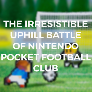 NINTENDOPOCKETFOOTBALLCLUB